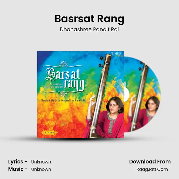 Basrsat Rang MP3 Song by Dhanashree Pandit Rai Cover
