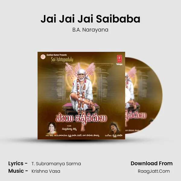 Jai Jai Jai Saibaba MP3 Song by B.A. Narayana Cover