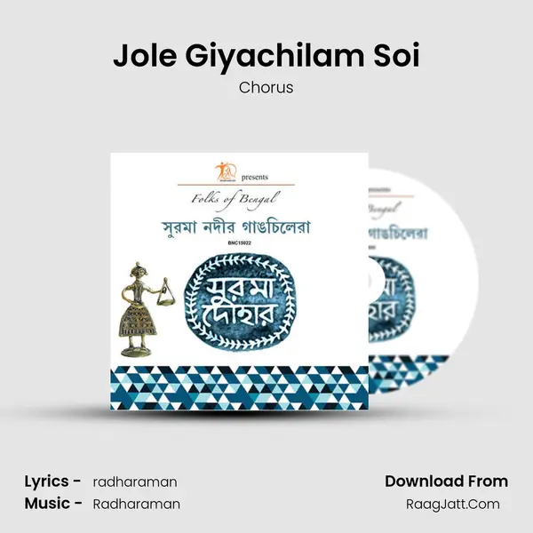 Jole Giyachilam Soi MP3 Song by Chorus Cover