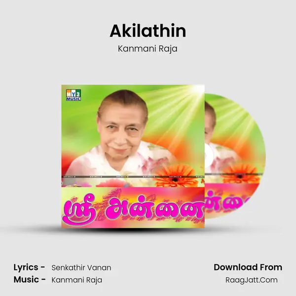 Akilathin MP3 Song by Kanmani Raja Cover