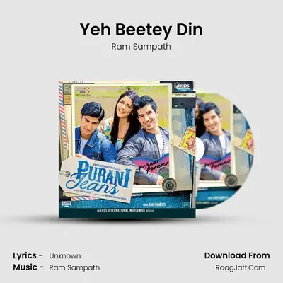 Yeh Beetey Din MP3 Song by Ram Sampath Cover