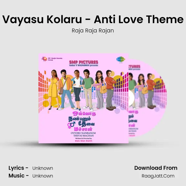Vayasu Kolaru - Anti Love Theme MP3 Song by Raja Raja Rajan Cover