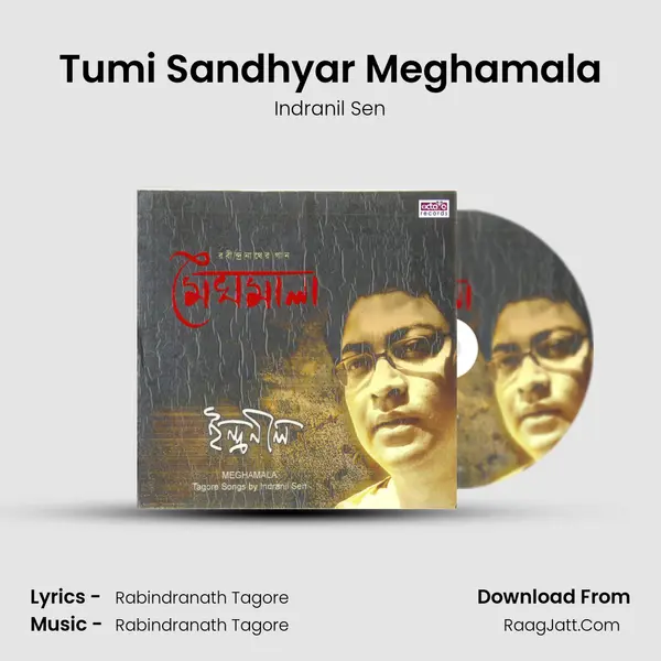 Tumi Sandhyar Meghamala MP3 Song by Indranil Sen Cover