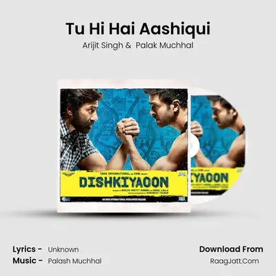 Tu Hi Hai Aashiqui MP3 Song by Arijit Singh Cover