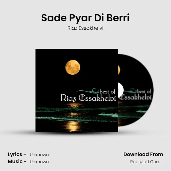 Sade Pyar Di Berri MP3 Song by Riaz Essakhelvi Cover