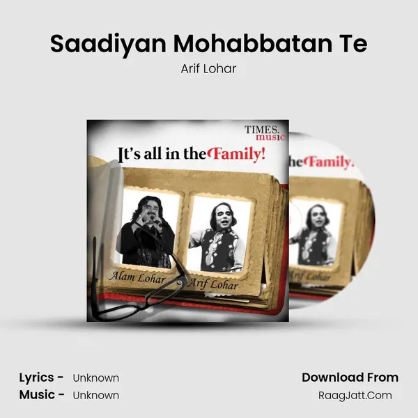 Saadiyan Mohabbatan Te MP3 Song by Arif Lohar Cover