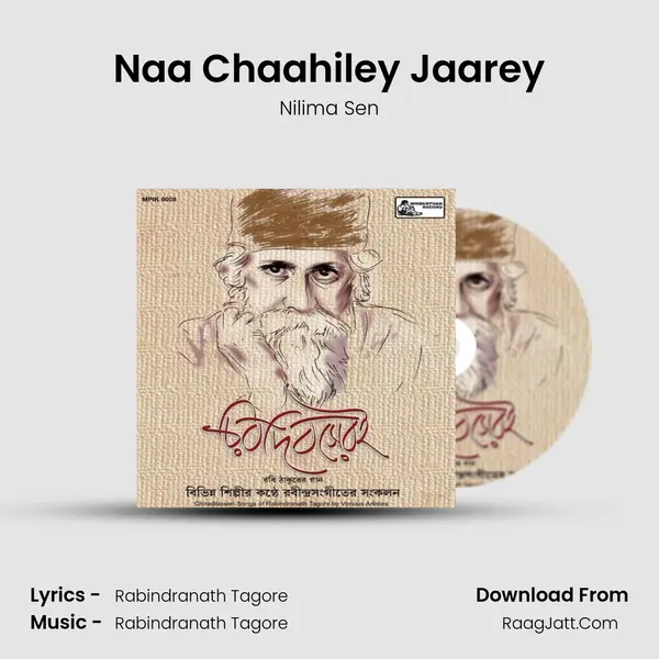 Naa Chaahiley Jaarey MP3 Song by Nilima Sen Cover