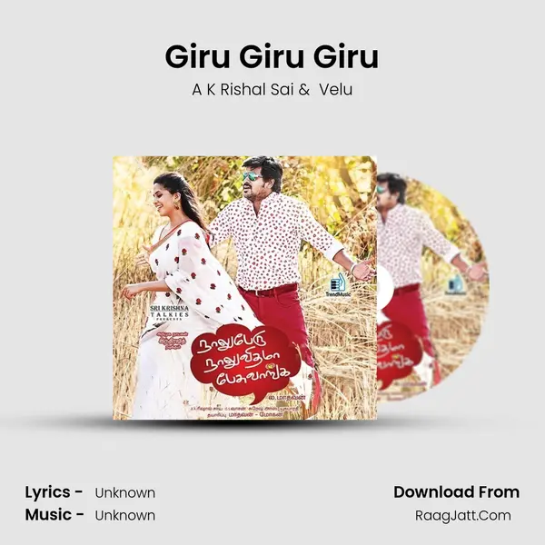 Giru Giru Giru MP3 Song by A K Rishal Sai Cover