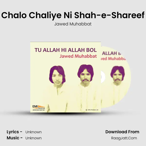 Chalo Chaliye Ni Shah-e-Shareef MP3 Song by Jawed Muhabbat Cover