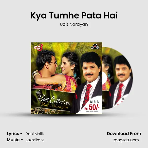 Kya Tumhe Pata Hai MP3 Song by Udit Narayan Cover