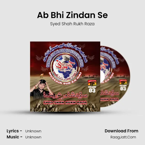 Ab Bhi Zindan Se MP3 Song by Syed Shah Rukh Raza Cover