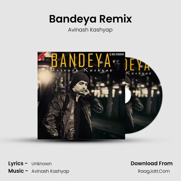 Bandeya Remix MP3 Song by Avinash Kashyap Cover