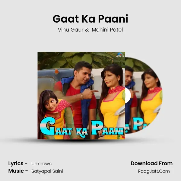 Gaat Ka Paani - Vinu Gaur