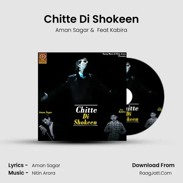 Chitte Di Shokeen - Aman Sagar
