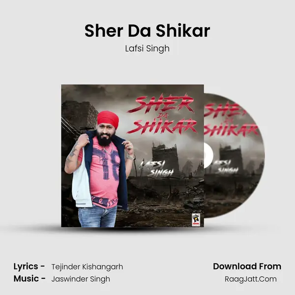 Sher Da Shikar - Lafsi Singh