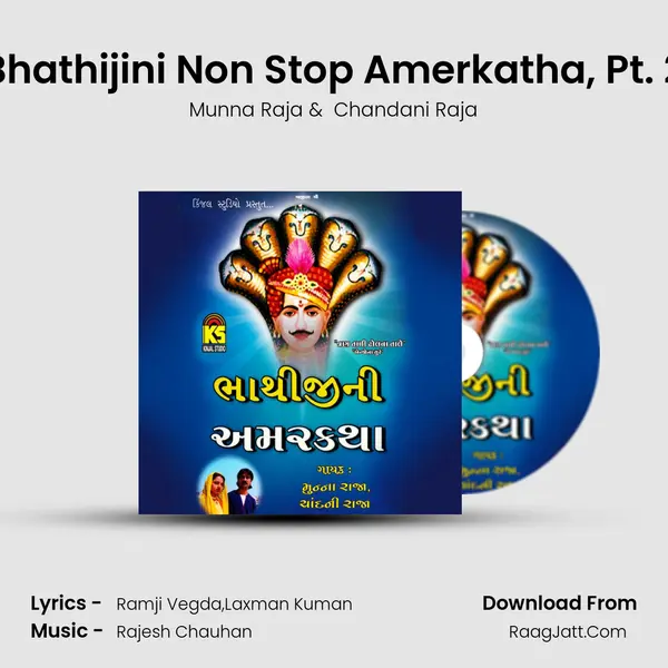 Bhathijini Non Stop Amerkatha, Pt. 2 MP3 Song by Munna Raja Cover