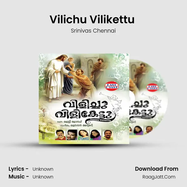 Vilichu Vilikettu (M) MP3 Song by Srinivas Chennai Cover