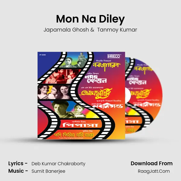 Mon Na Diley MP3 Song by Japamala Ghosh Cover