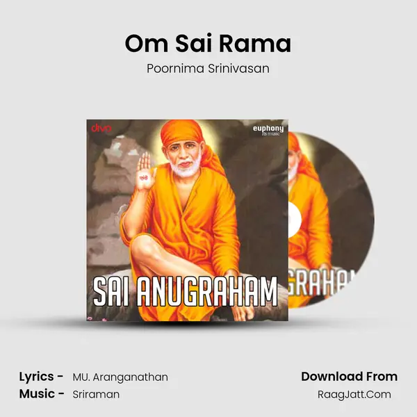 Om Sai Rama MP3 Song by Poornima Srinivasan Cover