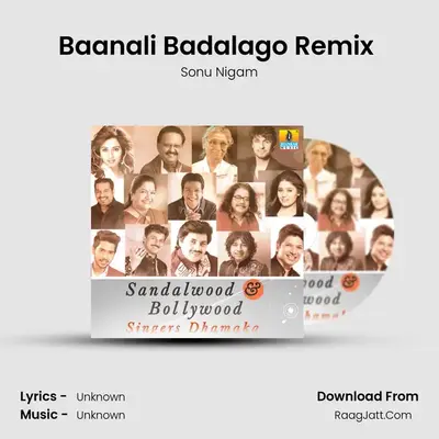 Baanali Badalago Remix (From 