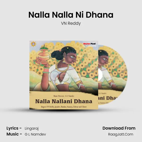 Nalla Nalla Ni Dhana mp3 song