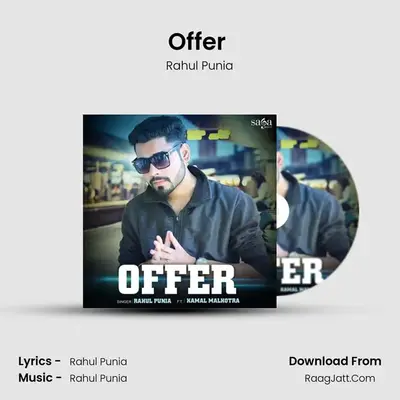 Offer (feat. Kamal Malhotra) - Rahul Punia