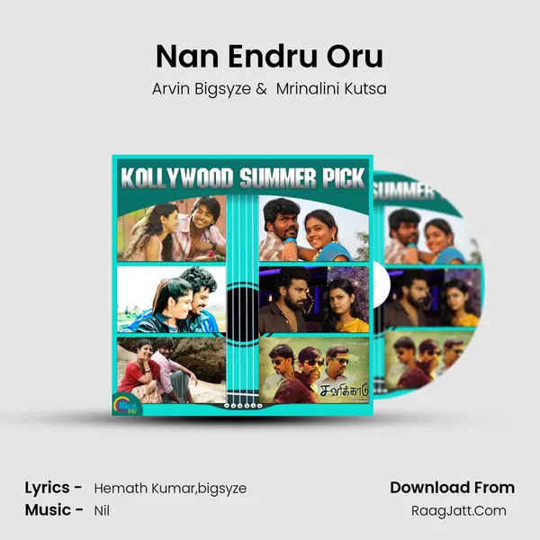 Nan Endru Oru MP3 Song by Arvin Bigsyze Cover