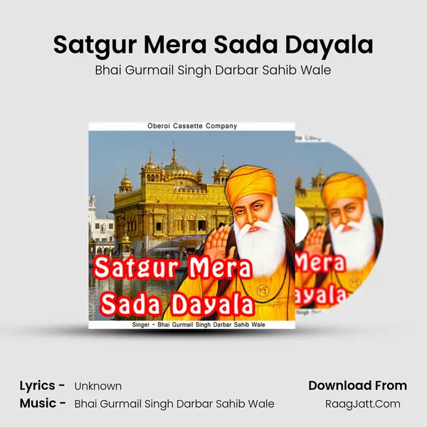 Satgur Mera Sada Dayala mp3 song