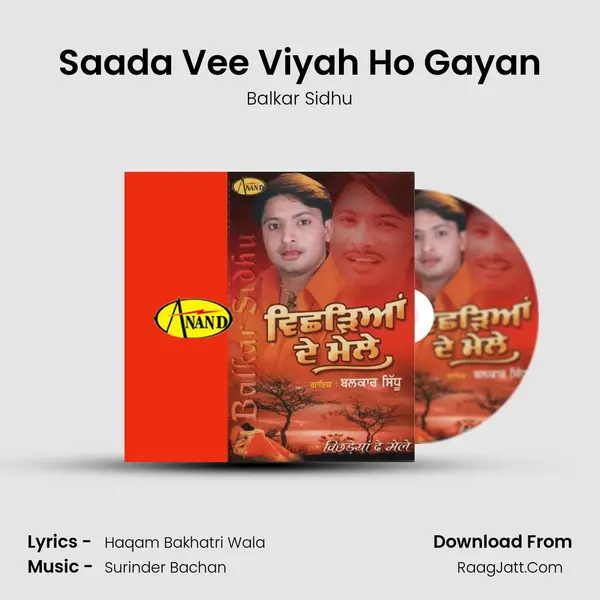 Saada Vee Viyah Ho Gayan MP3 Song by Balkar Sidhu Cover