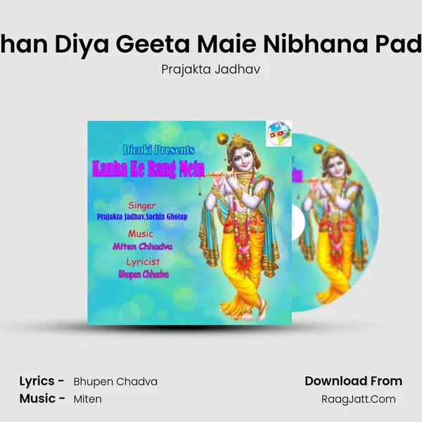 Vachan Diya Geeta Maie Nibhana Padega MP3 Song by Prajakta Jadhav Cover