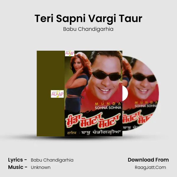Teri Sapni Vargi Taur MP3 Song by Babu Chandigarhia Cover