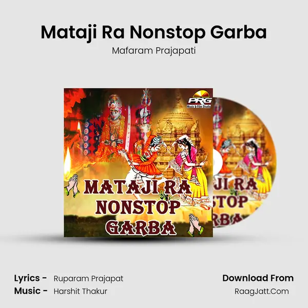Mataji Ra Nonstop Garba - Mafaram Prajapati