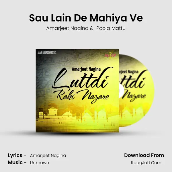 Sau Lain De Mahiya Ve mp3 song