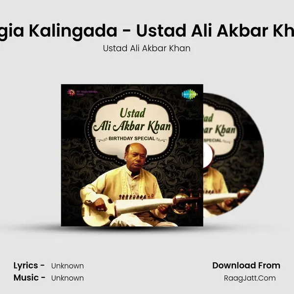 Jogia Kalingada - Ustad Ali Akbar Khan MP3 Song by Ustad Ali Akbar Khan Cover
