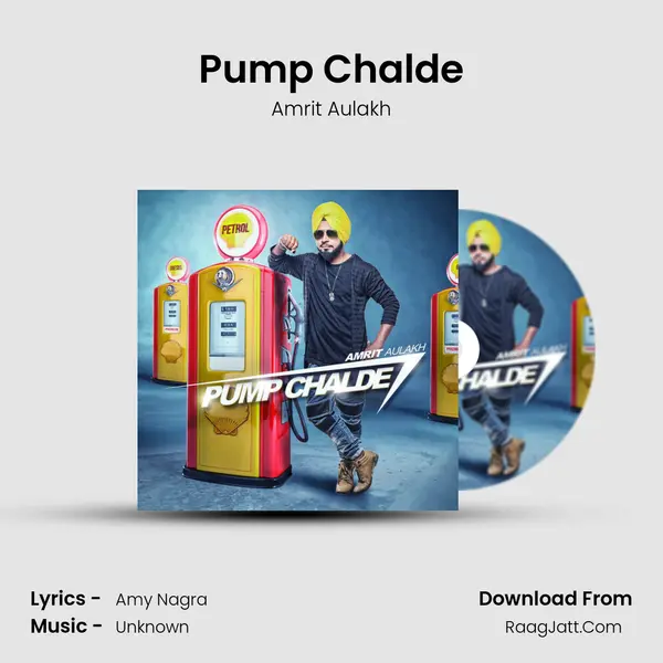 Pump Chalde MP3 Song by Amrit Aulakh Cover
