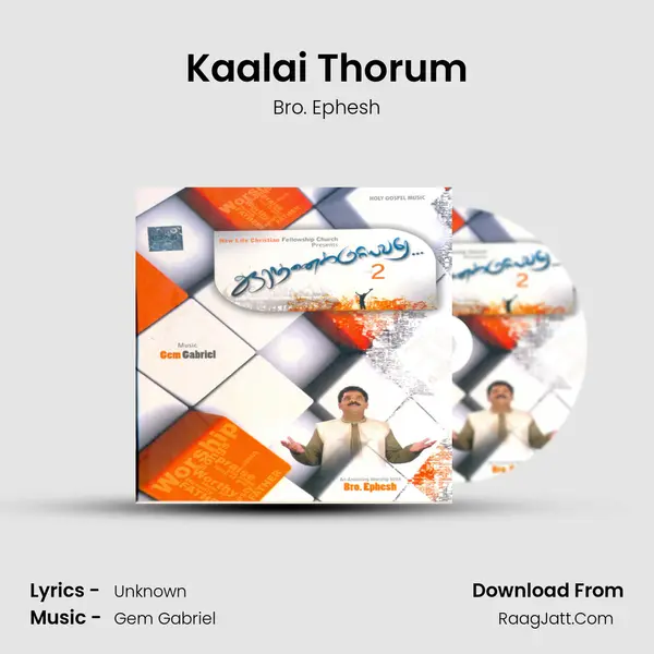 Kaalai Thorum MP3 Song by Bro. Ephesh Cover