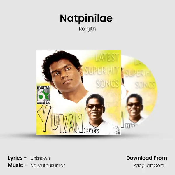 Natpinilae (From "Kadhal Kondaen") Cover