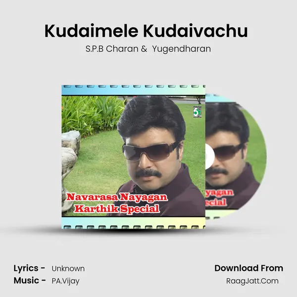 Kudaimele Kudaivachu (From "Kannan Varuvaan") Cover
