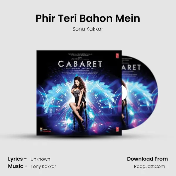 Phir Teri Bahon Mein MP3 Song by Sonu Kakkar Cover