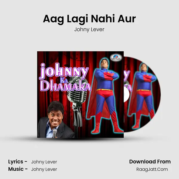 Aag Lagi Nahi Aur mp3 song