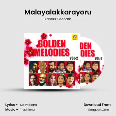 Malayalakkarayoru MP3 Song by Kannur Seenath Cover