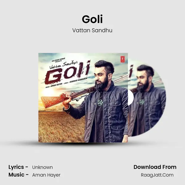 Goli MP3 Song by Vattan Sandhu Cover