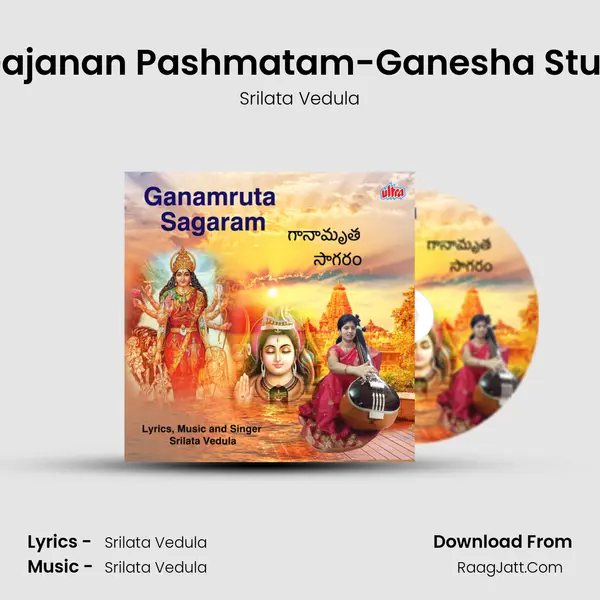 Gajanan Pashmatam-Ganesha Stuti MP3 Song by Srilata Vedula Cover