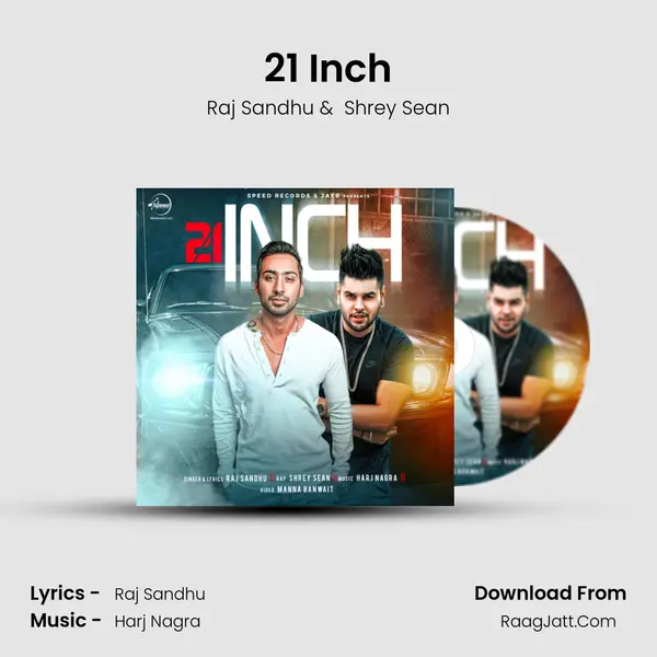 21 Inch MP3 Song by Raj Sandhu Cover