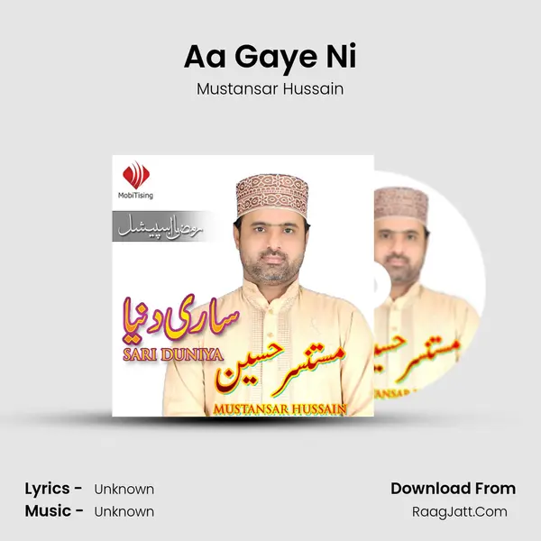 Aa Gaye Ni MP3 Song by Mustansar Hussain Cover