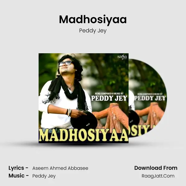 Madhosiyaa MP3 Song by Peddy Jey Cover