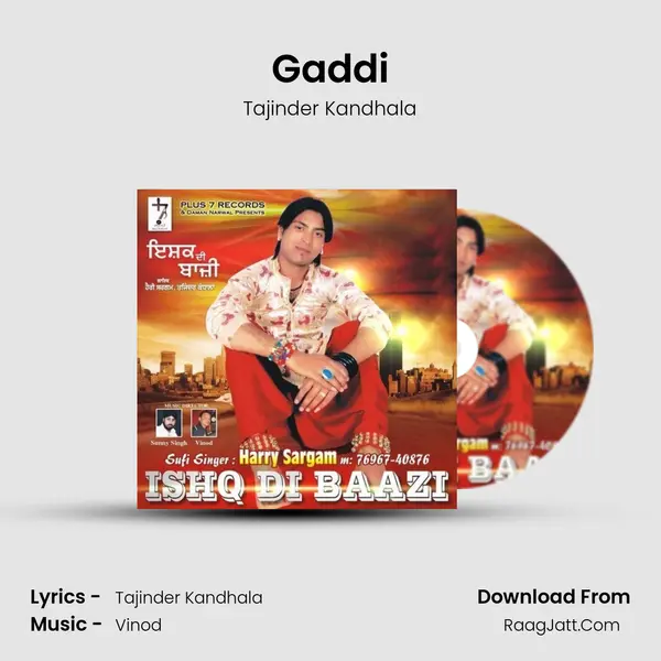 Gaddi MP3 Song by Tajinder Kandhala Cover