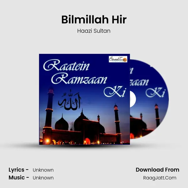 Bilmillah Hir mp3 song