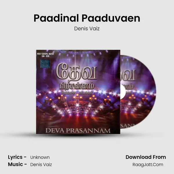 Paadinal Paaduvaen MP3 Song by Denis Vaiz Cover