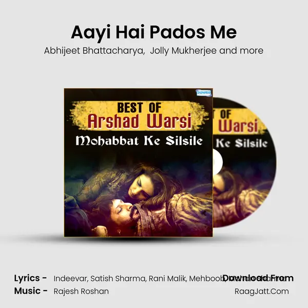 Aayi Hai Pados Me MP3 Song by Abhijeet Bhattacharya Cover